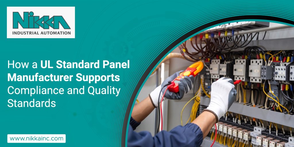 How a UL Standard Panel Manufacturer Supports Compliance and Quality Standards