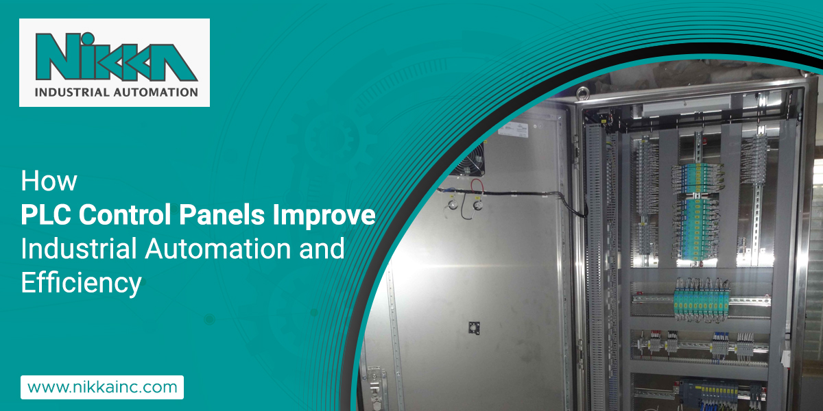 How PLC Control Panels Improve Industrial Automation and Efficiency