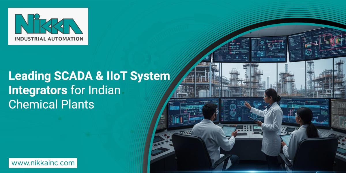 Leading SCADA & IIoT System Integrators for Indian Chemical Plants