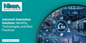 Industrial Automation Solutions: Benefits, Technologies, and Best Practices