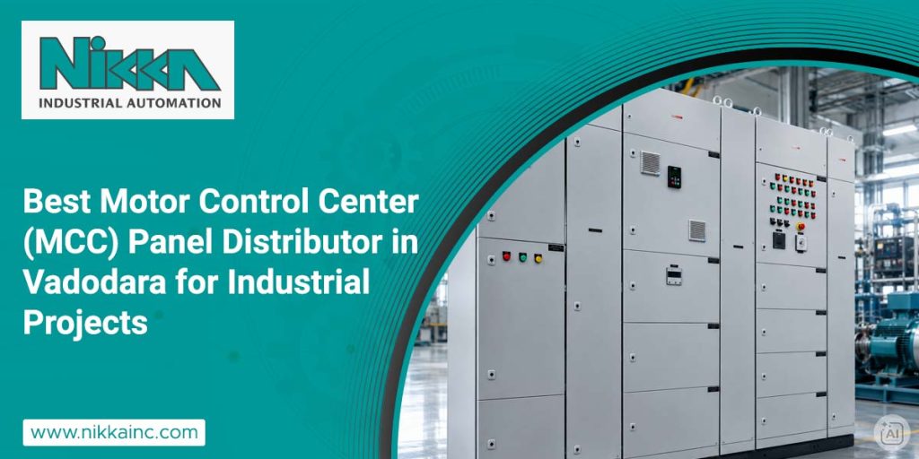 Best Motor Control Centre (MCC) Panel Distributor in Vadodara for Industrial Projects